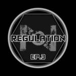 Regulation episode 003