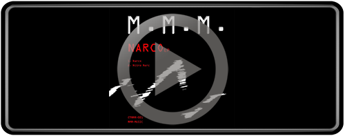 M.M.M Narco EP