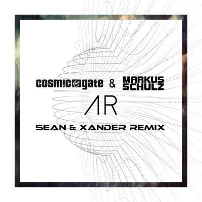 Markus Schulz & Cosmic Gate - AR (Sean & Xander Remix)