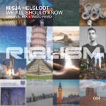 Misja Helsloot - We All Should Know (Original Mix)