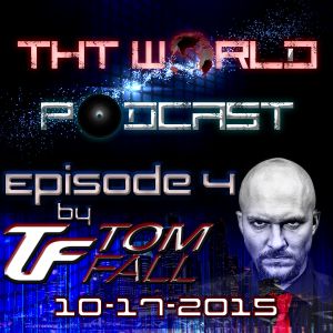 THT World Podcast episode 004